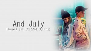 And July Chords - Heize (feat. DEAN & DJ Friz) [HAN/ROM/ENG COLOR CODED LYRICS] - ChordU