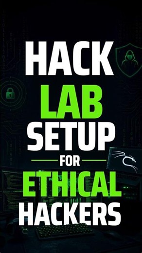 HACK LAB SETUP FOR ETHICAL HACKERS #hackingguide #ethicalhacking #infosec