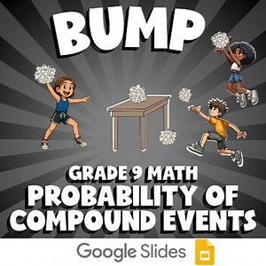 Probability of Compound Events BUMP Math Game | No Prep Grade 9 Review