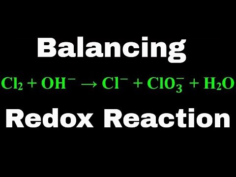 How to balance redox reactions | Balancing Redox Reaction | Cl2 + OH- → Cl- + ClO3 + H2O