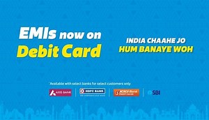 Looking to make a big ticket purchase? Flipkart’s EMIs on debit card is your new best friend!