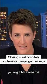 Closing rural hospitals is a terrible campaign message
