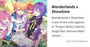 Wonderlands x Showtime