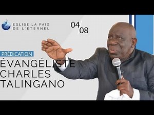 Prédication de l’évangéliste Charles Talingano - dimanche 4 août 2019