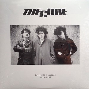The Cure - Early BBC Sessions 1979-1985