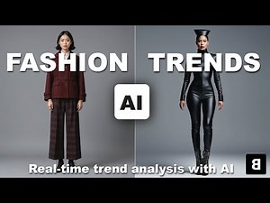 AI Fashion Trends and Forecasting - Real-Time Trend Analysis with AI
