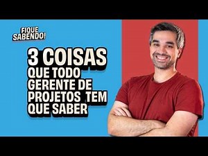 Did you know? - 3 things every project manager needs to know