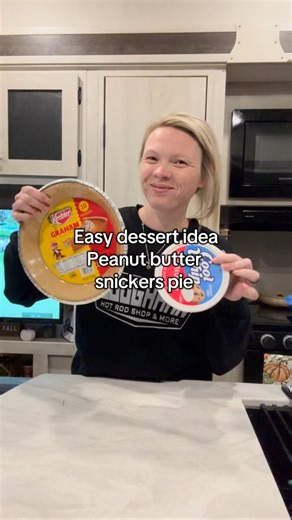 11K reactions · 3.5K shares | Easy dessert idea! Peanut butter Snickers Pie! #travelingwifelife #fulltimervliving #camper #dinneridea #easydinner #cheapmeals #dessertidea #dessertrecipes | Michelle Coughran | Facebook