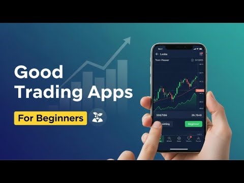 Good Trading Apps For Beginners | Bestappforex.live