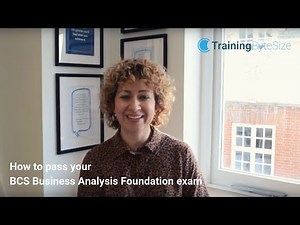 How to pass your BCS Business Analysis Foundation exam 1st time
