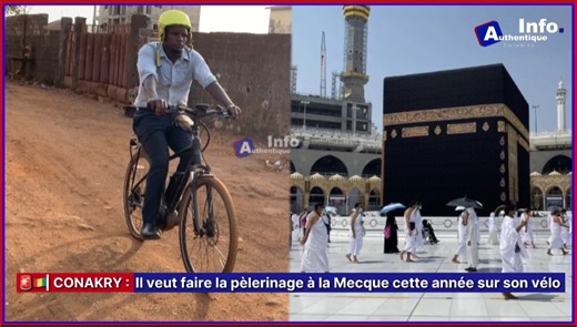 354K views · 10K reactions | | CONAKRY : Il veut faire la pèlerinage à la Mecque cette année sur son vélo✅ Suivez pour comprendre les raisons ⬇️ | Authentique Info. | Facebook