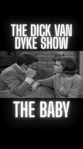 14K views · 306 reactions | The Baby on The Dick Van Dyke Show #funny #funnyvideos #funnyreels #comedy #baby | Your Glory Days | Facebook