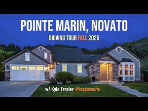 Driving Tour of Pointe Marin | Novato’s Hidden Luxury Neighborhood | Marin County Real Estate 2025