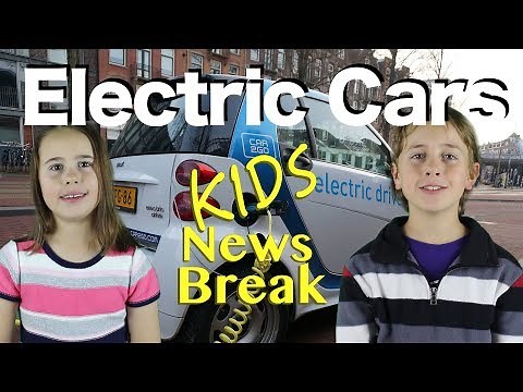Electric cars for kids! How they will change the world. - Kids News Break