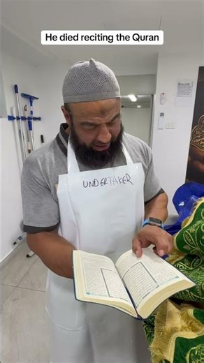 He Died Reciting The Qur'an - The Muslim Undertaker