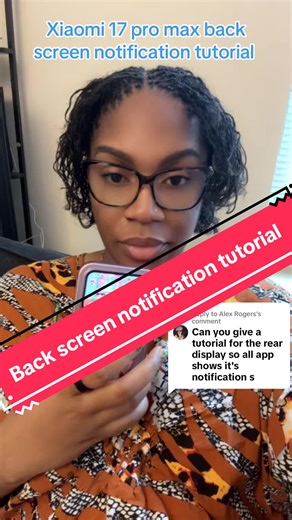 Replying to @Alex Rogers how to set up notifications on the Xioami 17 pro max back screen Anything else you want me to teach you drop it in the chat everything I learn from @Kevin so feel free to ask him also #xiaomi17promax #xiaomitips #xiaomiusa #fypシ゚viral #xiaomi17promaxcustomization