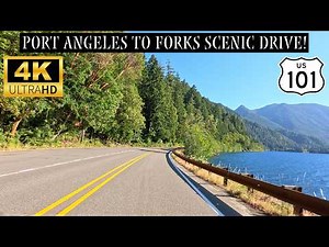 Olympic National Park Scenic Drive: Port Angeles To Forks, Washington Along US-101 4K