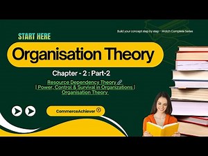 Resource Dependency Theory 🔗 | Power, Control & Survival in Organizations Organisation Theory