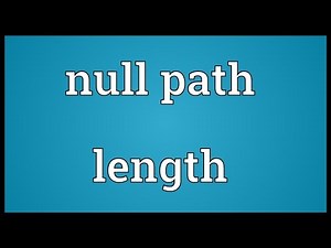 Null path length Meaning