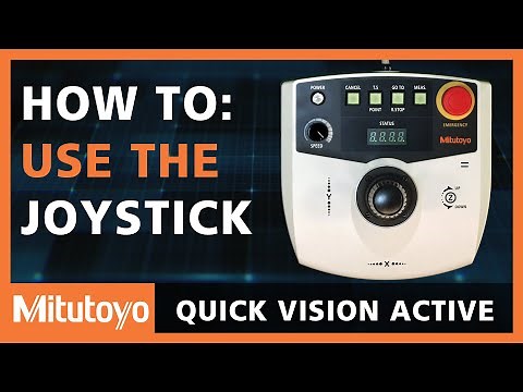 Unlocking the Power of the Joystick on Quick Vision