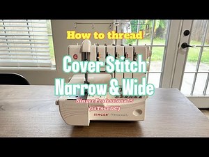 How to thread Singer Professional 5 Cover Stitch (Narrow & Wide) | Beginner Tutorial (14T968DC)