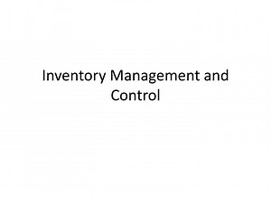 Inventory Management and Control - SlideServe