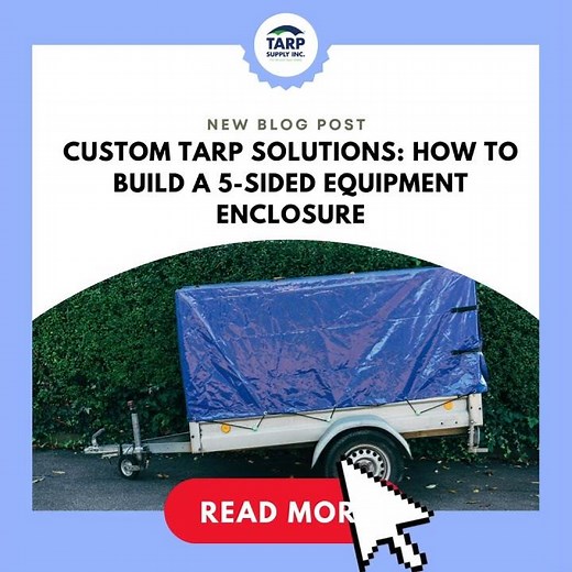 Custom Tarp Solutions How to Build a 5 Sided Equipment Enclosure