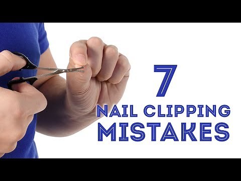 7 Nail Clipping & Manicure Mistakes & How You Can Avoid Them