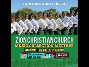 ZCC Collection Mixtape Pro By Blessing Dhlakama Mr Blue
