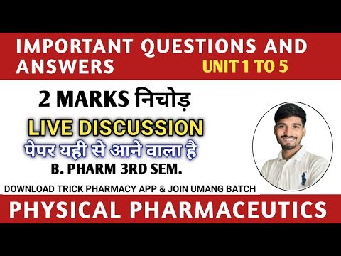 Physical pharmaceutics unit 1 to 5 important question and answers | Paper yehi se aayega 100%