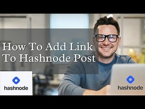 How To Add Link To Hashnode Post || how to add links to your website