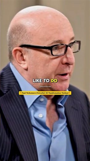 Dr. Paul McKenna’s Powerful 4D Manifestation Method (Try This)