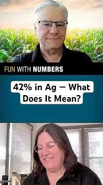 42% in Ag — What Does It Mean?