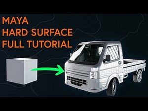 Maya Hard Surface Tutorial For Beginners - Truck Model