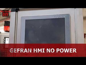 How to Repair - NO POWER - " GEFRAN " ( GF VEDO 121 )- HMI ( Human Machine Interface )