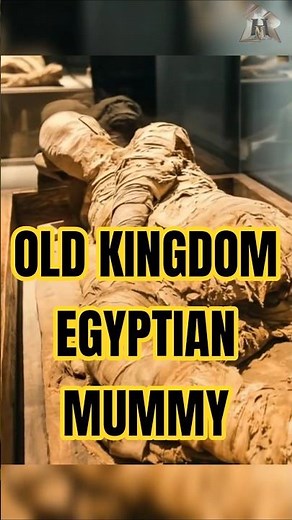 Old Kingdom Egyptian Mummy #AncientEgypt #egyptianmummy #mummy