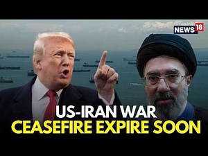 US-Iran War LIVE: Peace Talks Enter Final Phase | Ceasefire Expiring in 3 Days | Hormuze Showdown