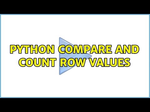 Python compare and count row values (3 Solutions!!)