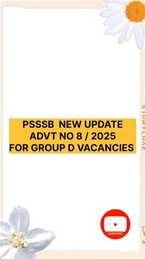 PSSSB UPDATE | GROUP D | ADVT NO 8/ 2025 | #psssb #yt