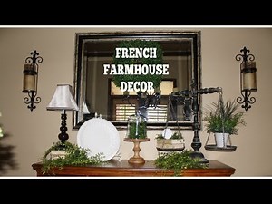 FRENCH FARMHOUSE DECOR IN DINING ROOM