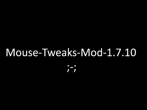 Mouse-Tweaks-Mod-1.7.10