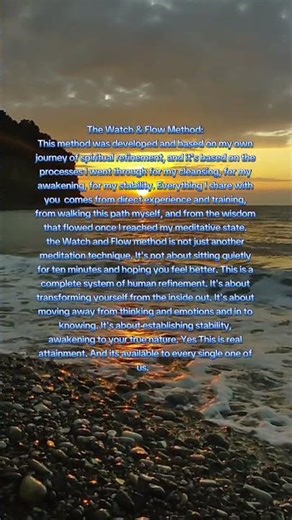 The Watch and Flow Method