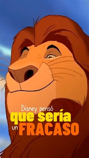 El "fracaso" de Disney que se convirtió en un fenómeno mundial 🦁