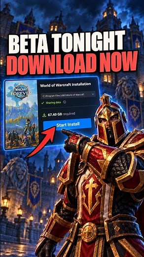 Download the WoW Forever beta before it opens