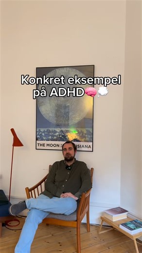 Et konkret eksempel på ADHD🧠💭 | Den Krøllede Hjerne v. psykolog Christoffer Kølgaard