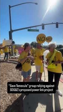 Save Temecula group rallying against proposed SDG&E ‘Golden Pacific Powerlink’