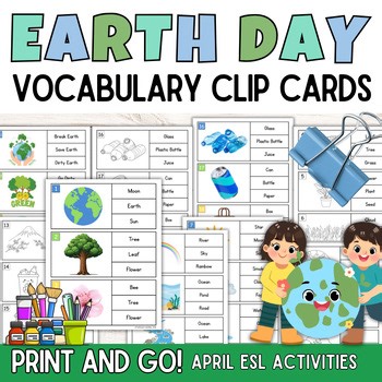 Earth Day Vocabulary Clip Cards | Environmental Literacy | April ESL Activities