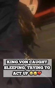 King Von caught sleeping Tryna to act up please follow | King Von II