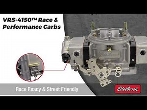 Edelbrock® VRS-4150™ Race & Performance Carburetors