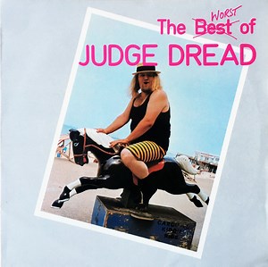 Judge Dread - The Worst Of Judge Dread